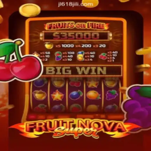 FruitNovaSuper: A Star Game at 618JILI Online Casino Philippines PAGCOR Licensed